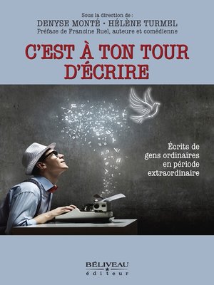 cover image of C'est à ton tour d'écrire